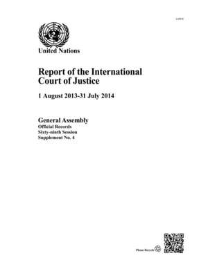 Report of the International Court of Justice: 69th Session Supp No.4 de United Nations