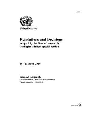 Resolutions and Decisions Adopted by the General Assembly During Its Thirtieth Special Session de United Nations Publications