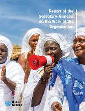 Report of the Secretary-General on the Work of the Organization 2022 de United Nations Publications