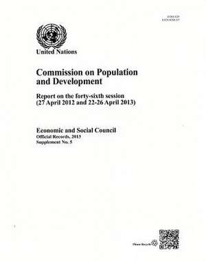 Report of the Commission on Population and Development: 46th Session Supp. No. 5 de United Nations