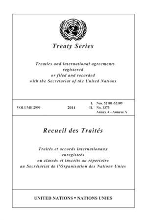 Treaty Series 2999 (English/French Edition) de United Nations Office of Legal Affairs