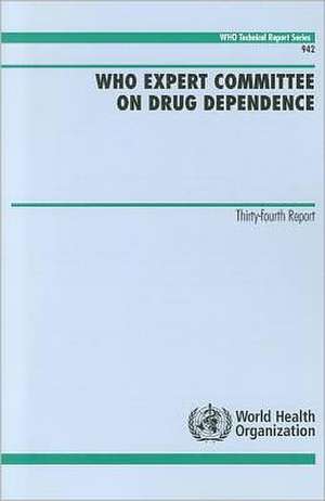 WHO Expert Committee on Drug Dependence de World Health Organization