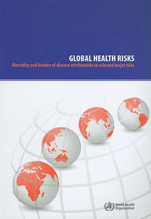 Global Health Risks de World Health Organization