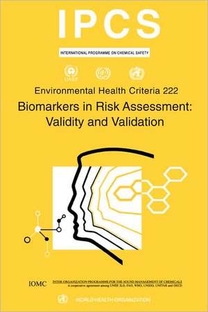 Biomarkers in Risk Assessment: Validity and Validation de ILO