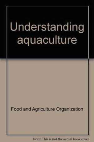 Understanding aquaculture