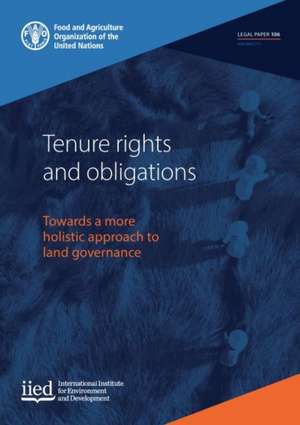 Tenure rights and obligations de L. Cotula