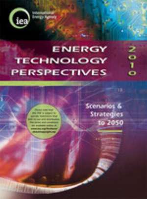 Energy Technology Perspectives: 2010 de Organization for Economic Cooperation an