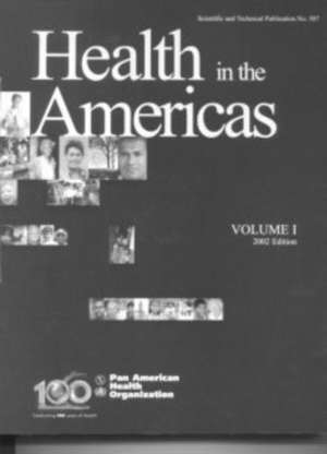 Health in the Americas 2002, Volumes 1 & 2 de Staff Paho