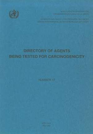 Directory of Agents Being Tested for Carcinogenicity de A. Meneghel