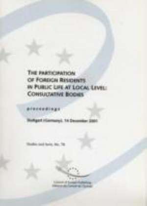 The Participation of Foreign Residents in Public Life at Local Level de Council of Europe