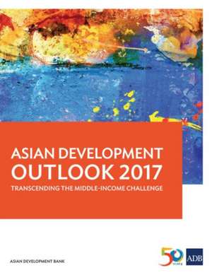 Asian Development Outlook 2017 de Asian Development Bank