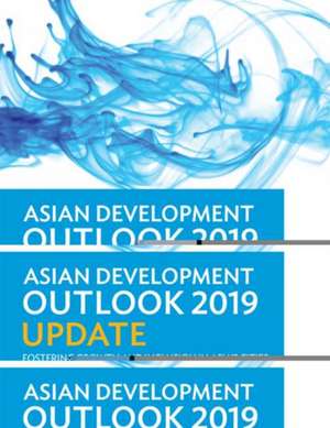 Asian Development Outlook (ADO) 2019 Update de Asian Development Bank