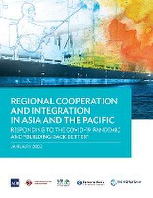 Regional Cooperation and Integration in Asia and the Pacific de Asian Development Bank