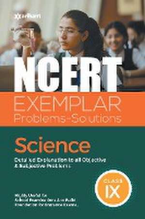 Kashyap, R: NCERT Exemplar Problems-Solutions Science class