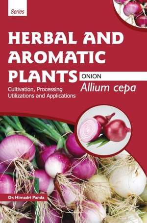 HERBAL AND AROMATIC PLANTS - Allium cepa (ONION) de Himadri Panda