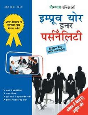 Improve Your Inner Personality de Arun Sagar 'Anand'