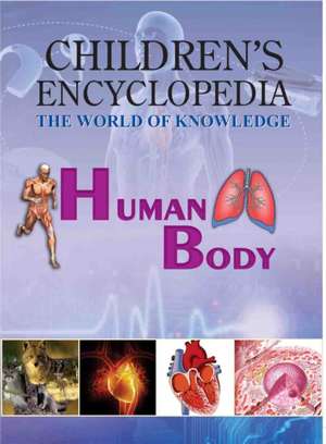 Children's encyclopedia human body de Vohra Ma0svi