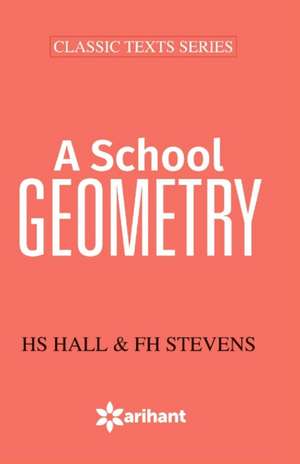 A School Geometry de Hs Hall