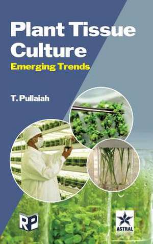 Plant Tissue Culture de T. Pullaiah