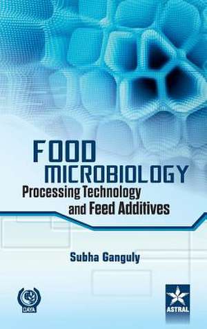 Food Microbiology de Dr. Subha Ganguly