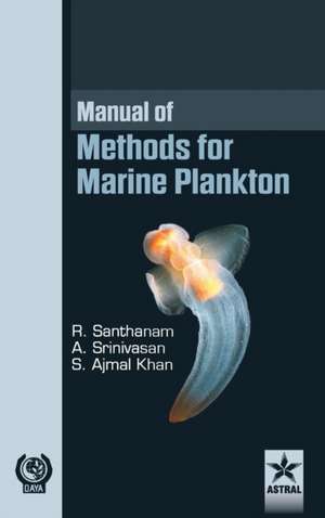 Manual of Methods for Marine Plankton de R. &. Srinivasan a. &. Khan S Santhanam