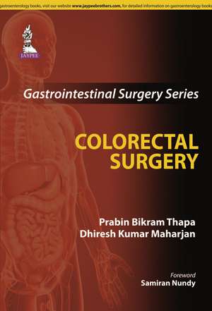 Gastrointestinal Surgery Series: Colorectal Surgery de Prabin Bikram Thapa