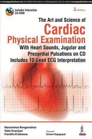 The Art and Science of Cardiac Physical Examination de Narasimhan Ranganathan