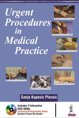 Urgent Procedures in Medical Practice de Sanja Kupesic