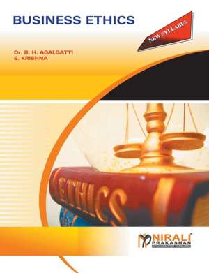 BUSINESS ETHICS de B H Agalgatti