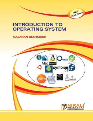 INTRODUCTION TO OPERATING SYSTEM de G. Deshmukh