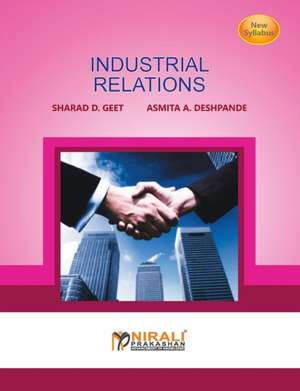 INDUSTRIAL RELATIONS de A A Deshpande