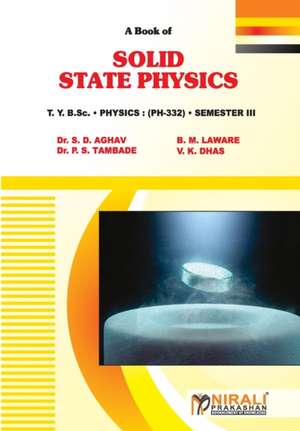 SOLID STATE PHYSICS de S. D. Aghav