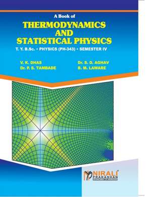 THERMODYNAMICS AND STATISTICAL PHYSICS de V. K. Dhas