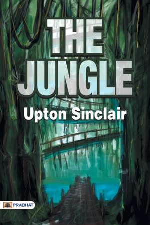 The Jungle de Sinclair Upton