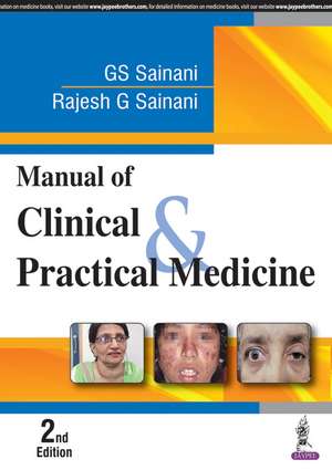 Manual of Clinical & Practical Medicine de GS Sainani