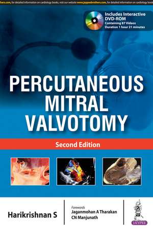 S, H: Percutaneous Mitral Valvotomy
