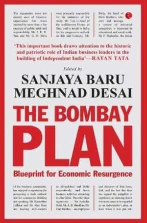 The Bombay Plan de Sanjaya Baru