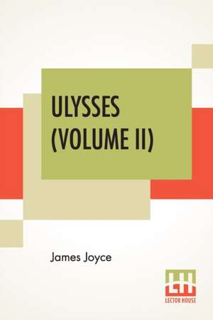 Ulysses (Volume II) de James Joyce