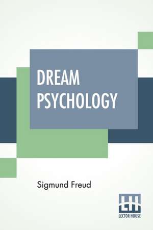 Dream Psychology de Sigmund Freud