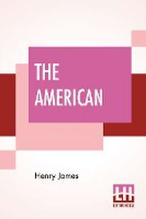 The American de Henry James