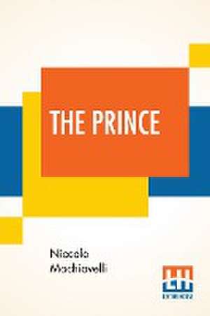 The Prince de Niccolo Machiavelli