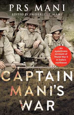 Captain Mani's War de Inderjeet Mani