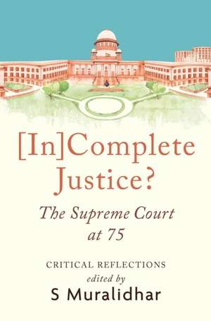 [In]Complete Justice? de S. Muralidhar