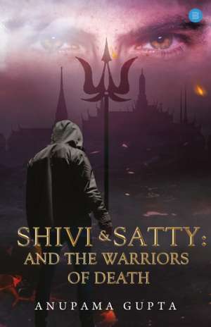 Shivi & Satty de Anupama Gupta