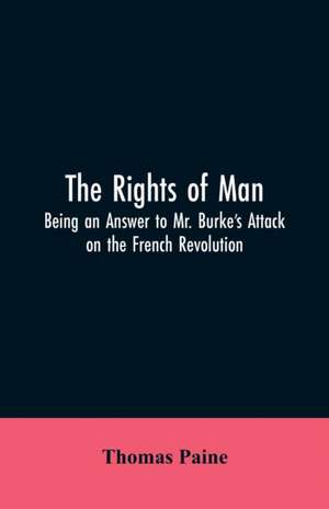 The Rights of Man de Thomas Paine