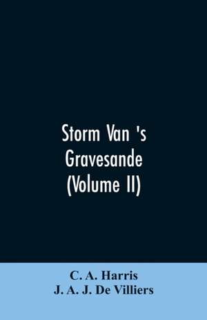 Storm van 's Gravesande de C. A. Harris