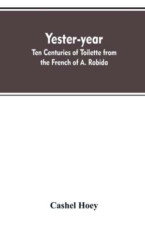 Yester-year de Cashel Hoey