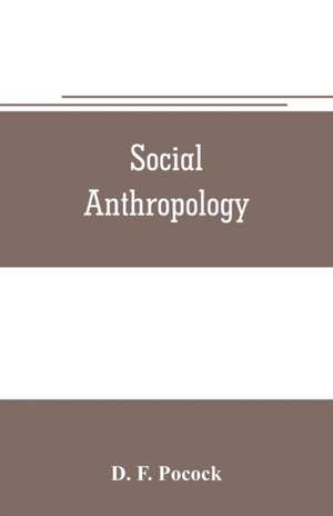 Social anthropology de D. F. Pocock