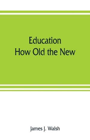 Education de James J. Walsh