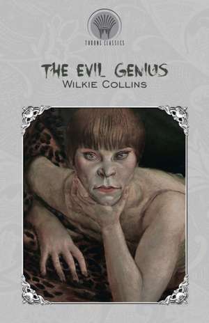 The Evil Genius de Wilkie Collins